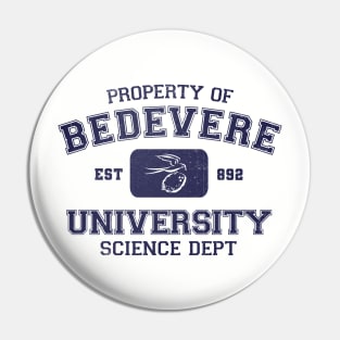 Bedevere University Pin