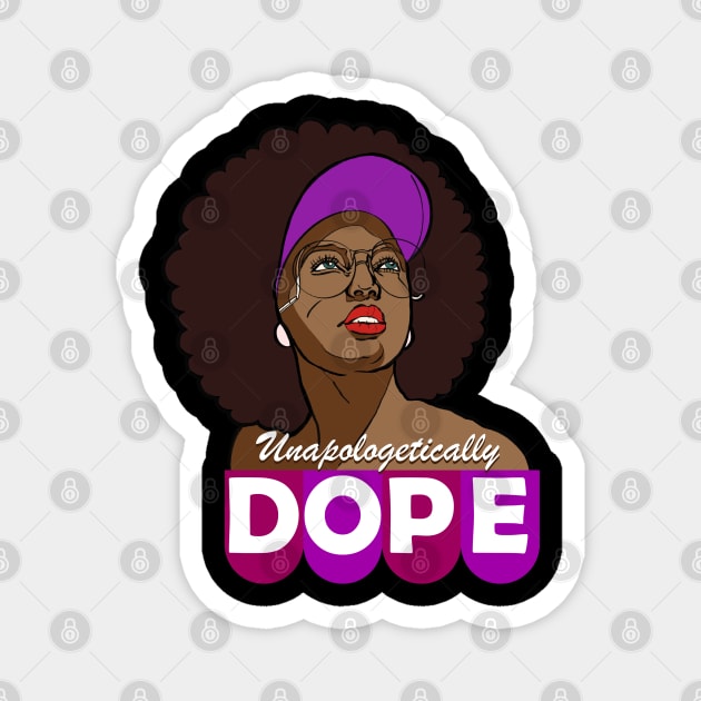 Unapologetically Dope Afro Words Black History Month Gifts Magnet by hadlamcom