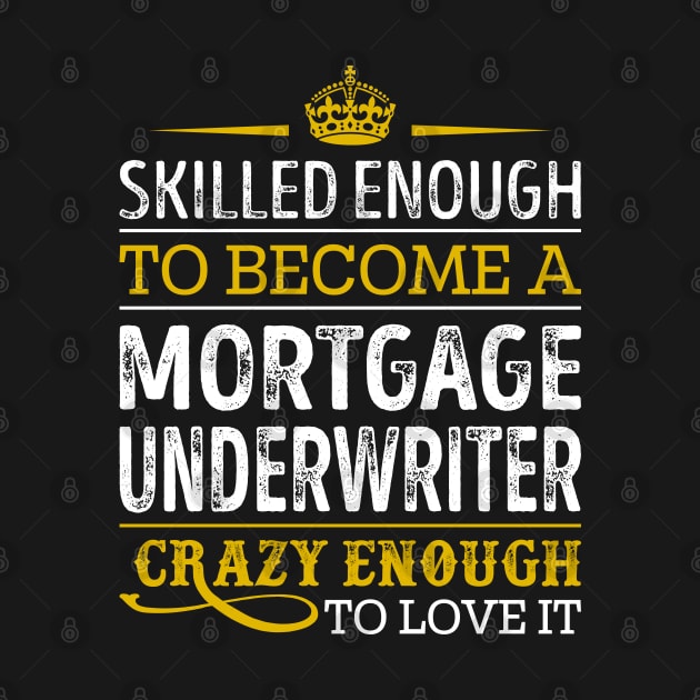 Skilled Enough To Become A Mortgage Underwriter by RetroWave