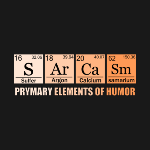 elements of sarcasm t shirt