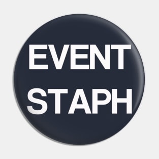 Event Staph Pin