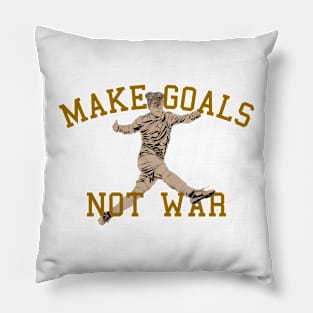 Make Goals Not War Pillow