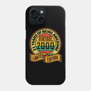 21 years of being awesome vintage 2000 Limited edition Phone Case