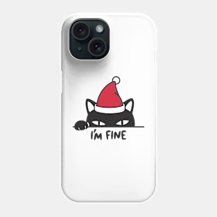 I'm Fine Phone Case