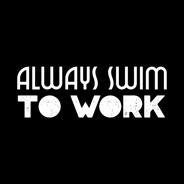 swimmers humor, fun swimming, quotes and jokes v84 by H2Ovib3s