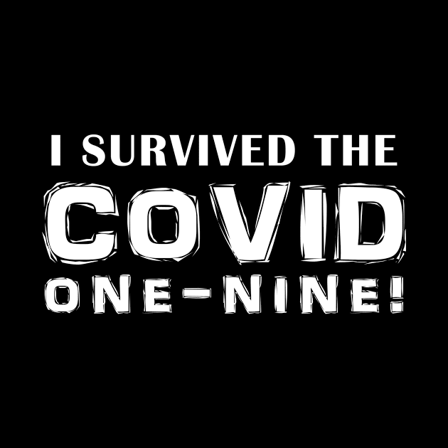 I Survived The Covid One-Nine! by Cards By Harris