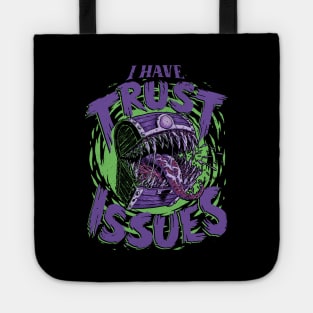 RPG - I Have Trust Issues Tote