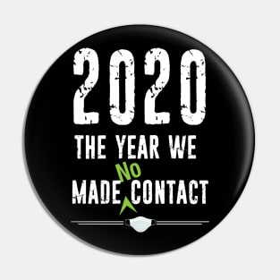 2020 No Contact Pin