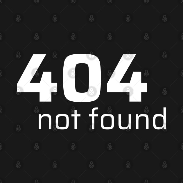 404 NOT FOUND by CyberChobi