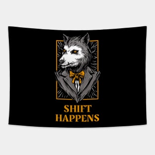 Shift Happens Boss Wolf Tapestry