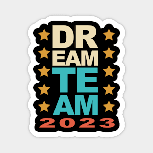 Dream Team 2023 Magnet