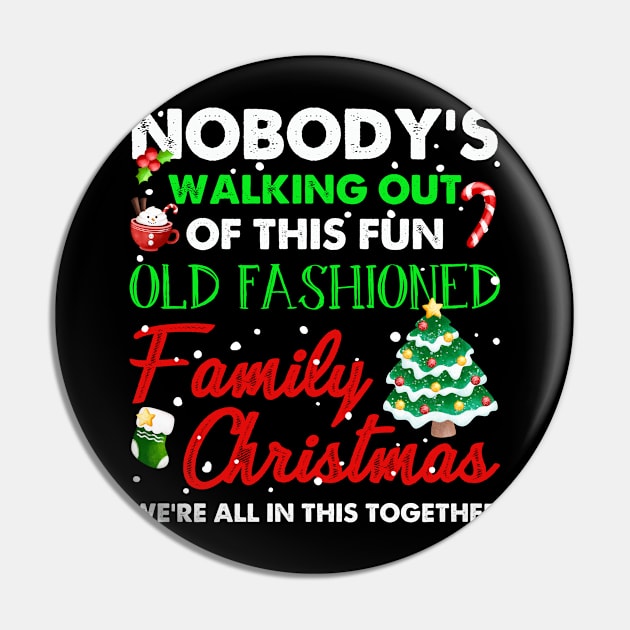 Nobody's Walking Out Of This Fun Old Fashioned Christmas Pin by Francoco