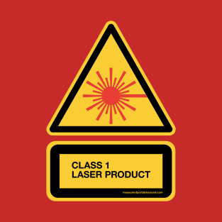 Class 1 Laser Product T-Shirt