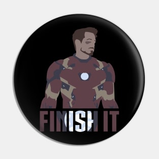 Finish It Pin