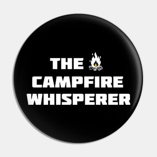 The Campfire Whisperer, Tank Top, Campfire, Camping, Camper, Camp, Men camping, Women's Camping, Funny Campfire Pin