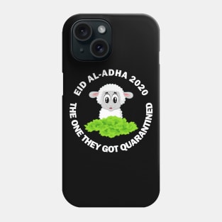 Happy Eid Mubarak 2020 Al-Adha Quarantine Lockdown Social Distancing Funny Gift Phone Case