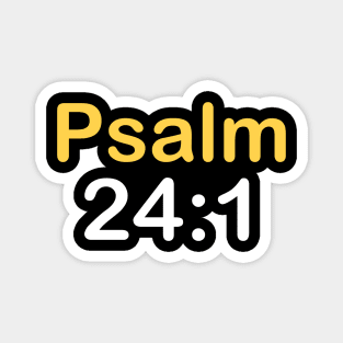 Psalm 24:1 Magnet