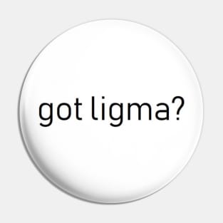 Ligma Balls Meme Research Pins and Buttons for Sale