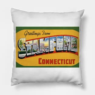 Greetings from Stamford Connecticut - Vintage Large Letter Postcard Pillow