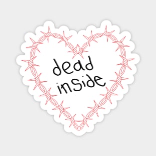 Dead Inside, Red Barbed Wire Heart, Ignorant Style Doodles Magnet