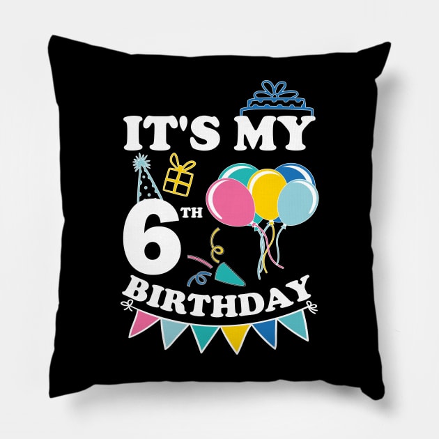 Kids It's My 6th Birthday Celebrating Six Years Pillow by greatnessprint