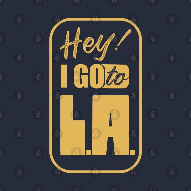 I go to Los angeles_gold by ArteriaMix