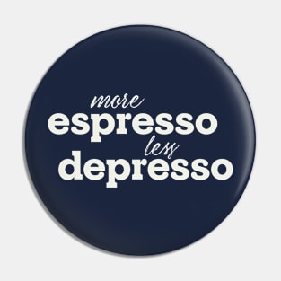 More espresso Pin