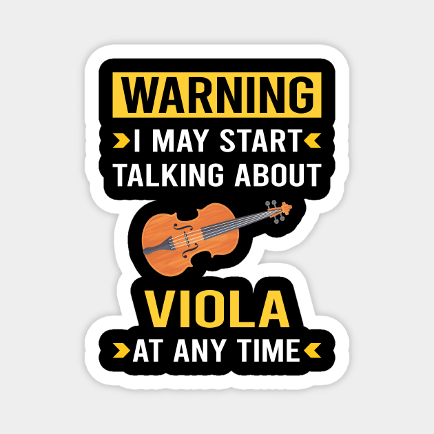 Warning Viola Violist Magnet by Good Day