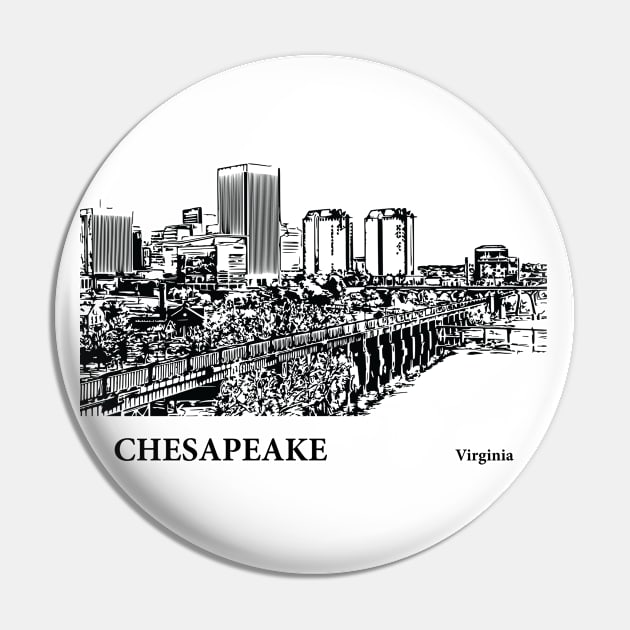 Chesapeake - Virginia Pin by Lakeric