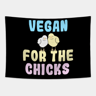 Vegan For The Chicks Tapestry