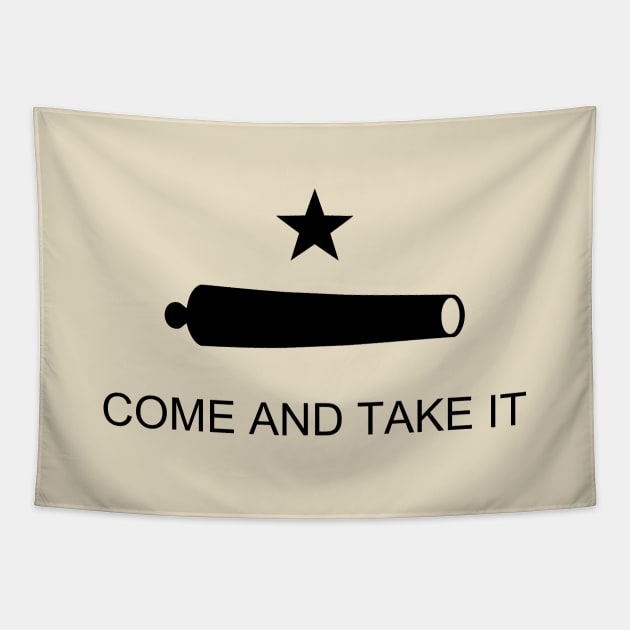 Come and Take It Flag Tapestry by NeilGlover