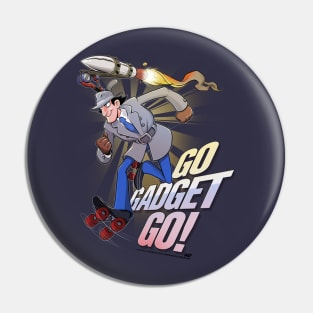 Go Gadget Go Pin