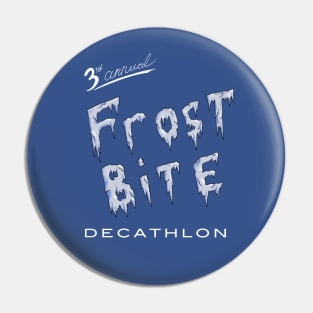 Frostbite Decathlon Pin