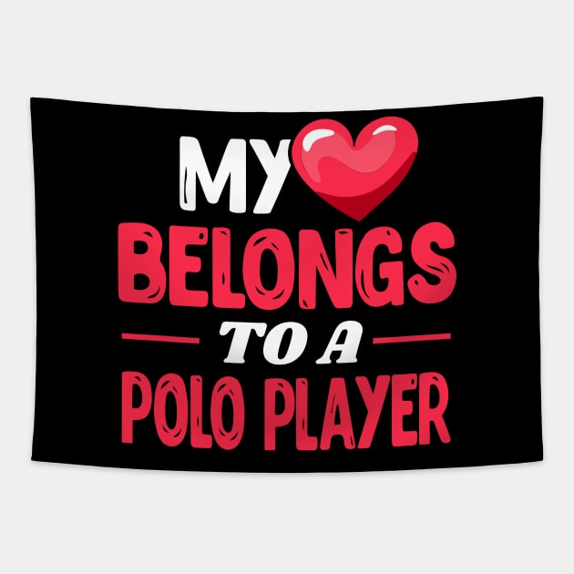 My heart belongs to a polo player Tapestry by Shirtbubble