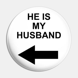 he is my husband Pin