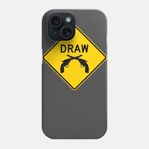 MUTCD W3-6 Draw Bridge with Cowboy Pistols Sign Phone Case by HipsterSketch