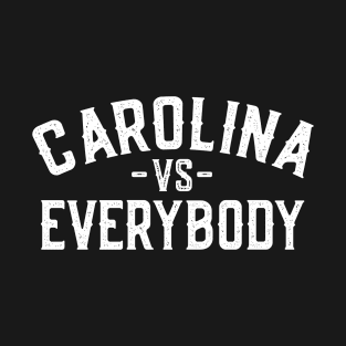 Carolina vs Everybody T-Shirt