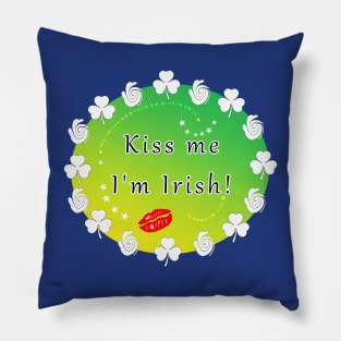 Kiss Me I'm Irish Pillow