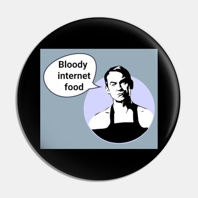 Friday Night Dinner Pop Art 'Bloody Internet Food' Pin by Gallery XXII