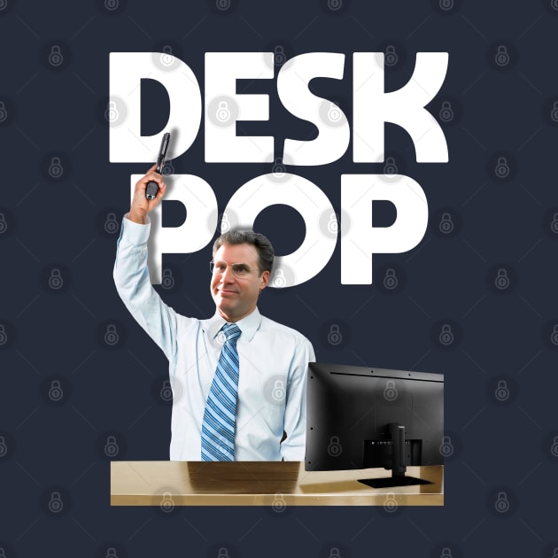 DESK POP! by darklordpug