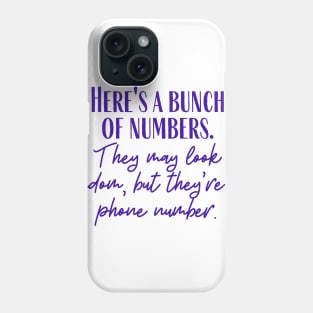 My Phone Number Phone Case