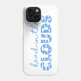 head in the clouds Phone Case