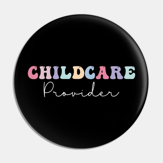 Childcare Provider Pin by unaffectedmoor