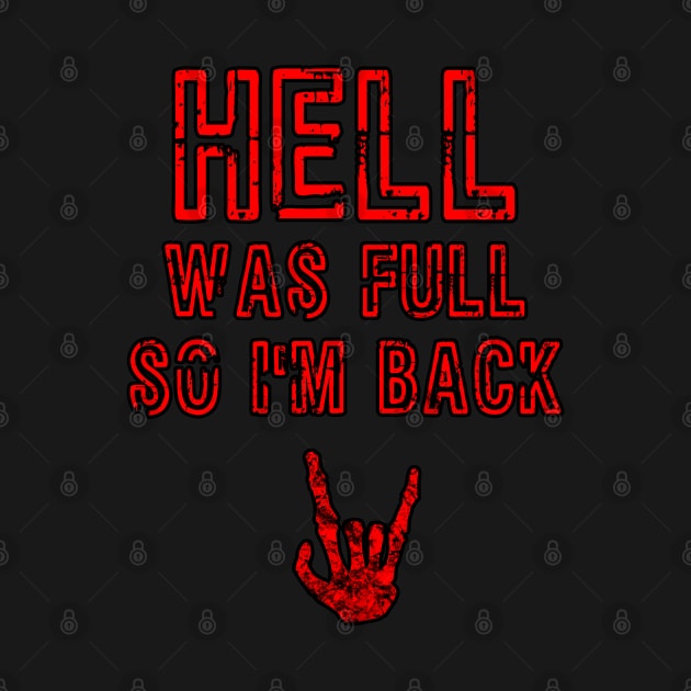 Hell Was Full Devil Horns Hand by Scar