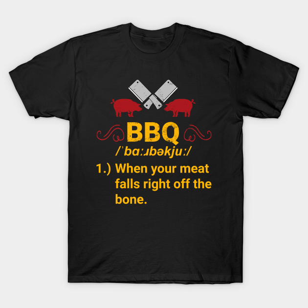 BBQ Grilling Barbecue - Bbq Pitmaster - T-Shirt