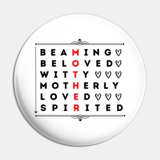 The Word Mother Meaning Pin