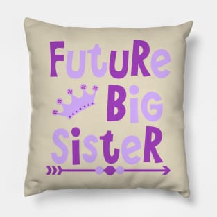 Future Big Sister Pillow