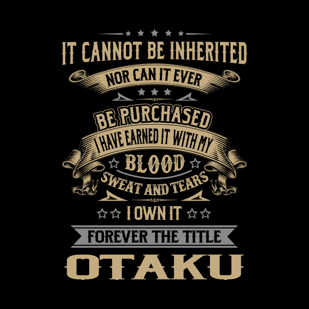 Forever the Title Otaku by Shoes