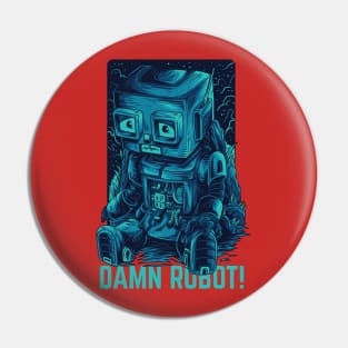 damn robot remastered Pin