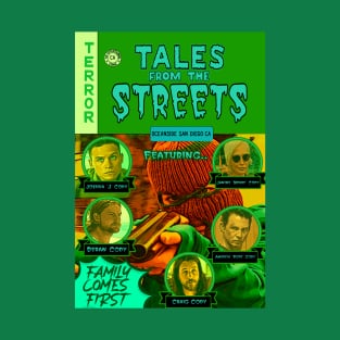 Tales From The Streets (Oceanside San Diego California) T-Shirt